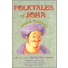 Folktales Of Joha, Jewish Trickster by William Benke