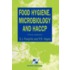 Food Hygiene Microbiology and Haccp