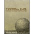 Football Club Origins And Nicknames