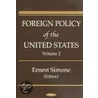 Foreign Policy Of The United States by Unknown