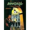 Moord En Doodslag / 08. Mandrill 3 Vuile Spelletjes door Françoise Giroud