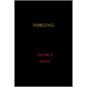 Forging-Modern Engineering Practice door John Lord Bacon