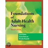 Foundations Of Adult Health Nursing by Wendy Baumle