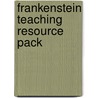 Frankenstein Teaching Resource Pack door Neil Bowen