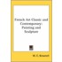 French Art Classic And Contemporary