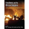 Frenchness and the African Diaspora door Charles Tshimanga
