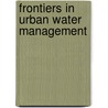 Frontiers in Urban Water Management by J.A. Tejada-Guibert