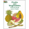 Fruits And Vegetables Colouring Boo door Lynda E. Chandler