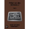 Früher war alles viel besser...? 2 by Josef Stiel