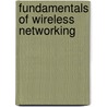Fundamentals Of Wireless Networking by Ron Price
