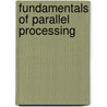 Fundamentals of Parallel Processing door Harry E. Jordan