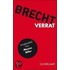 Für alle Fälle: Brecht 05. Verrat