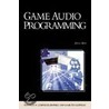 Game Audio Programming [with Cdrom] door Jan J. Boer