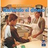 Gastando el dinero / Spending Money by Dana Meachen Rau