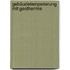 Gebäudetemperierung mit Geothermie