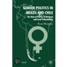Gender Politics in Brazil and Chile door Fiona Macaulay