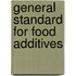 General Standard For Food Additives