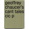 Geoffrey Chaucer's Cant Tales Cic P door Lee Patterson