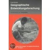 Geographische Entwicklungsforschung by Fred Scholz