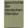 Geschichte Der Deutschen Litteratur door Max Koch