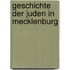 Geschichte Der Juden in Mecklenburg
