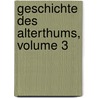 Geschichte Des Alterthums, Volume 3 door Max Duncker