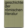 Geschichte der römischen Literatur door Thomas Baier