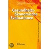 Gesundheitsokonomische Evaluationen by Oliver Schoffski