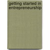 Getting Started in Entrepreneurship door Jack Kaplan