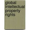 Global Intellectual Property Rights door Ruth Mayne
