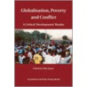 Globalisation, Poverty and Conflict door Max Spoor