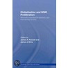 Globalization And Wmd Proliferation by James Wirtz