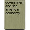 Government and the American Economy by Lincoln Gordon