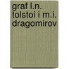 Graf L.N. Tolstoi I M.I. Dragomirov by Platon Aleksandrovich Ge?sman
