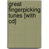 Great Fingerpicking Tunes [with Cd] door Tommy Flint