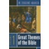 Great Themes of the Bible, Volume 1