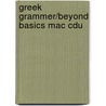 Greek Grammer/Beyond Basics Mac Cdu door Onbekend