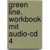 Green Line. Workbook Mit Audio-cd 4 by Marion Horner