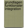 Grundlagen Funktionaler Integration by Eli Wadler