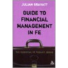 Guide To Financial Management In Fe by Julian Gravatt