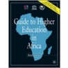 Guide to Higher Education in Africa by Association International