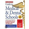 Guide to Medical and Dental Schools door Saul Wischnitzer Ph.D.