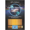 Guide to Observing Deep-Sky Objects door Jeff Farinacci