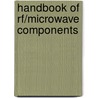 Handbook Of Rf/Microwave Components door Kai Chang