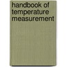 Handbook Of Temperature Measurement door R.F. Bentley