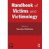 Handbook Of Victims And Victimology