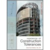 Handbook of Construction Tolerances door David Kent Ballast