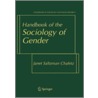Handbook of the Sociology of Gender door J.S. Chafetz