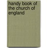 Handy Book of the Church of England door Edward Lewes Cutts