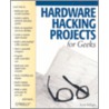 Hardware Hacking Projects For Geeks door Scott Fullam